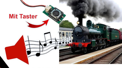 Soundmodul "Dampflok Abfahrt" mit Lautsprecher + Taster